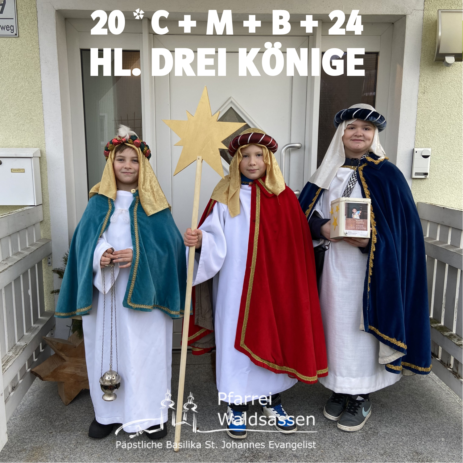 20 * C + M + B + 24 – Hl. Drei Könige